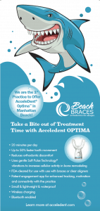 Beach Braces Acceledent Optima Flyer